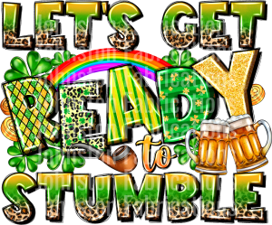 St. Patrick's SALE! Pre-Made DTF